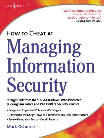 How to Cheat at Managing Information Security by Mark Osborne - Paperback