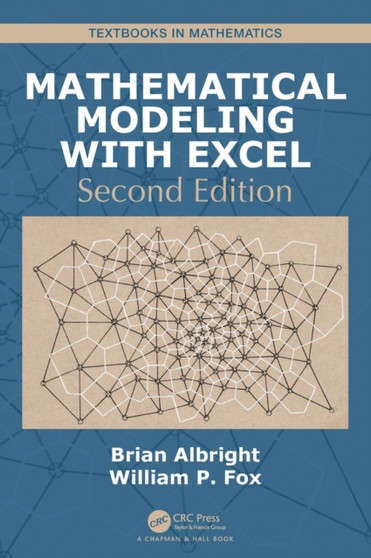 Mathematical Modeling with Excel by Brian Albright - Hardback