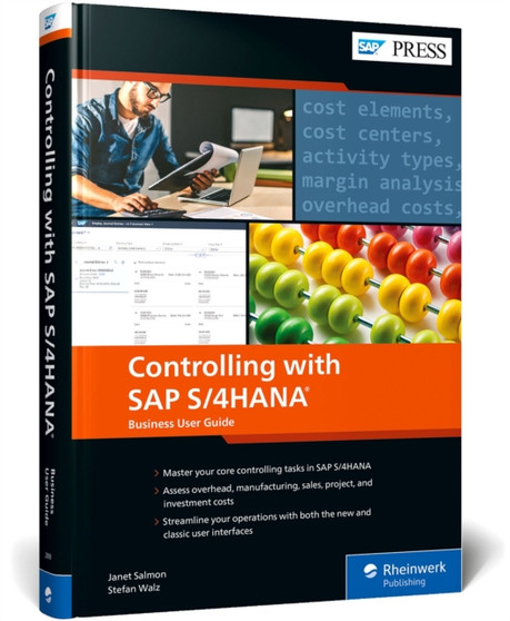 Controlling with SAP S/4HANA : Business User Guide by Janet Salmon - Hardback