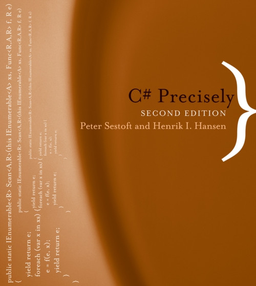 C# Precisely by Peter Sestoft - Paperback