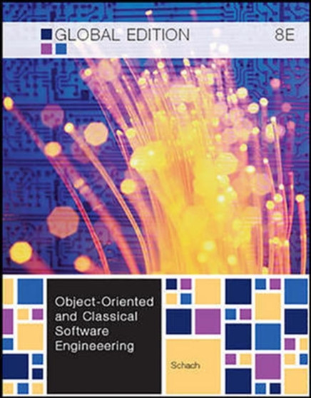 Object-Oriented and Classical Software Engineering by Stephen Schach - Hardback