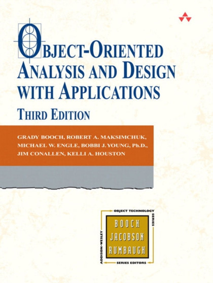 Object-Oriented Analysis and Design with Applications by Grady Booch - Hardback