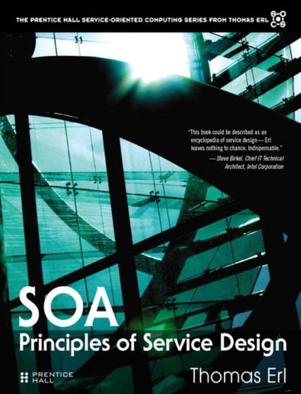SOA Principles of Service Design (paperback) by Thomas Erl - Paperback