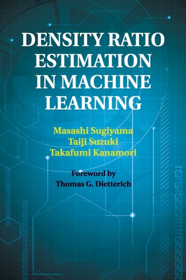 Density Ratio Estimation in Machine Learning by Masashi Sugiyama - Paperback