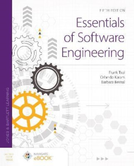 Essentials of Software Engineering by Frank Tsui - Paperback