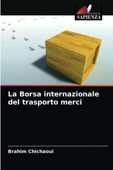 La Borsa internazionale del trasporto merci by Brahim Chichaoui - Paperback