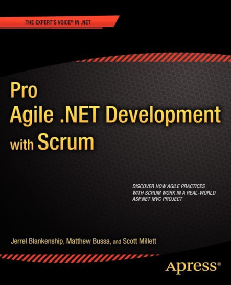 Pro Agile .NET Development with SCRUM by Scott Millett - Paperback