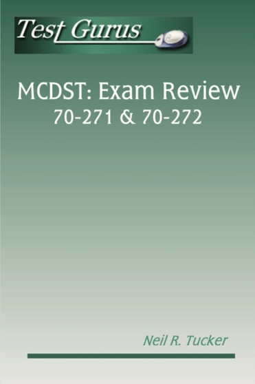 MCDST Exam Review by Neil Tucker - Paperback