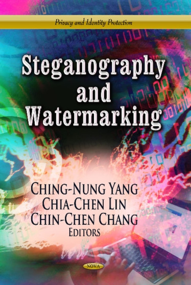 Steganography & Watermarking by Ching-Nung Yang - Hardback