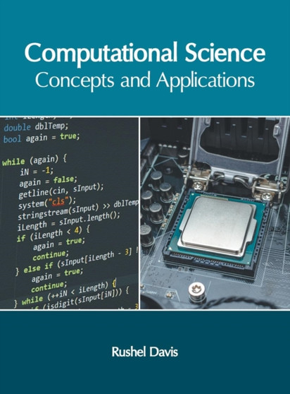 Computational Science: Concepts and Applications by Rushel Davis - Hardback