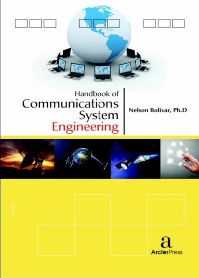 Handbook of Communications System Engineering by Nelson Boli?var - Hardback