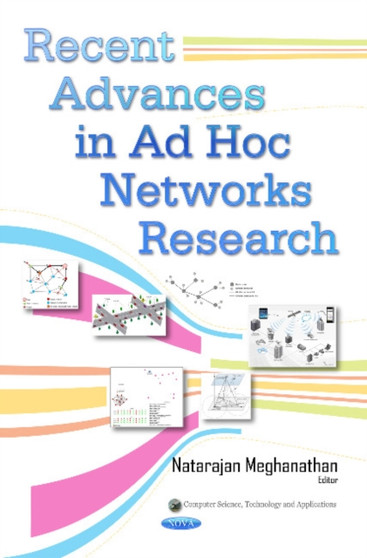 Recent Advances in Ad Hoc Networks Research by Natarajan Meghanathan - Hardback
