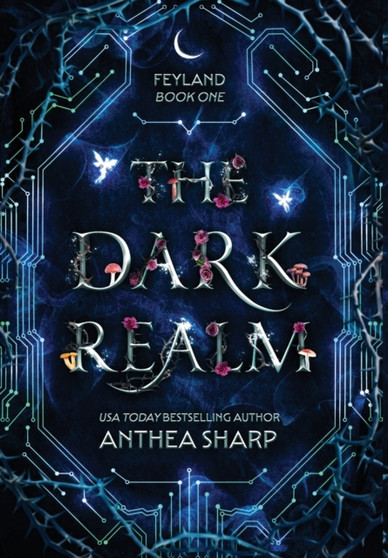 The Dark Realm : 1 by Anthea Sharp - Hardback