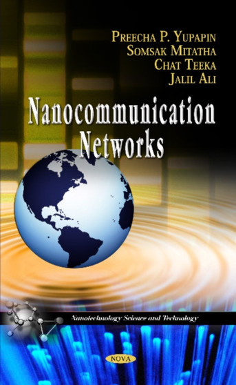 Nanocommunication Networks by Preecha P Yupapin - Hardback