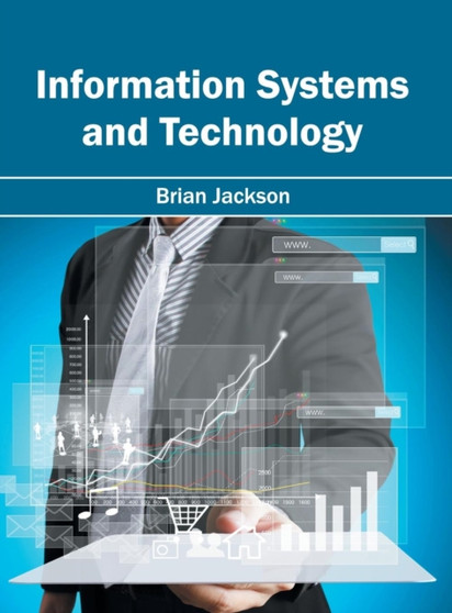 Information Systems and Technology by Brian Jackson - Hardback