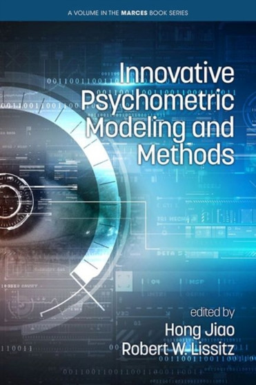 Innovative Psychometric Modeling and Methods by Hong Jiao - Hardback