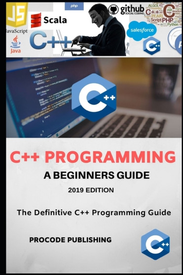 C++ Programming : C++ Programming Language for Beginners. : 7 by Procode Publishing - Paperback