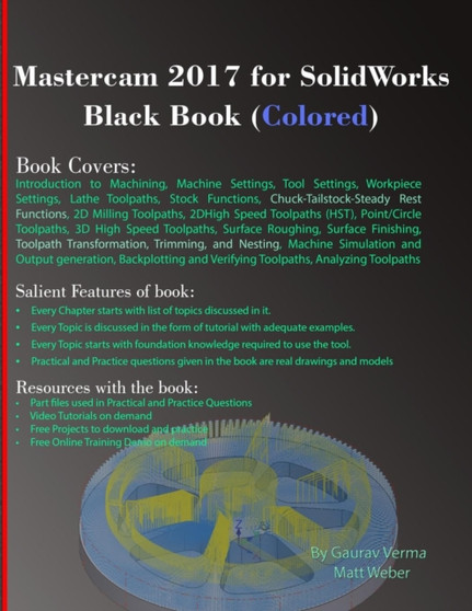 Mastercam 2017 for SolidWorks Black Book (Colored) by Gaurav Verma - Paperback
