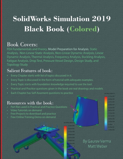 SolidWorks Simulation 2019 Black Book (Colored) by Gaurav Verma - Paperback