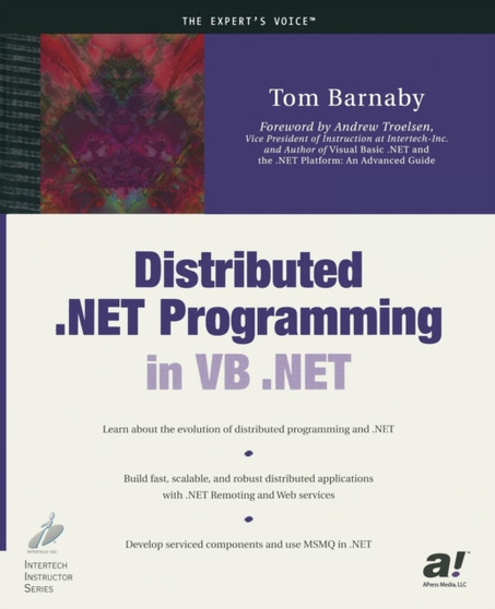 Distributed .NET Programming in VB .NET by Tom Barnaby - Paperback