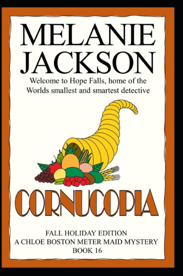 Cornucopia : A Chloe Boston Mystery : 16