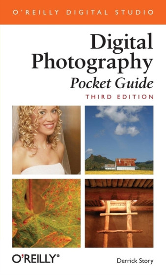 Digital Photography Pocket Guide by Derrick Story - Paperback