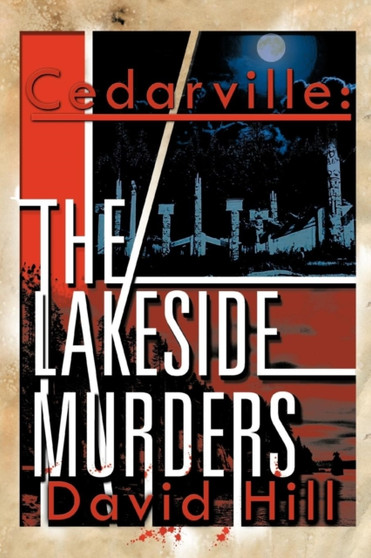 Cedarville : The Lakeside Murders