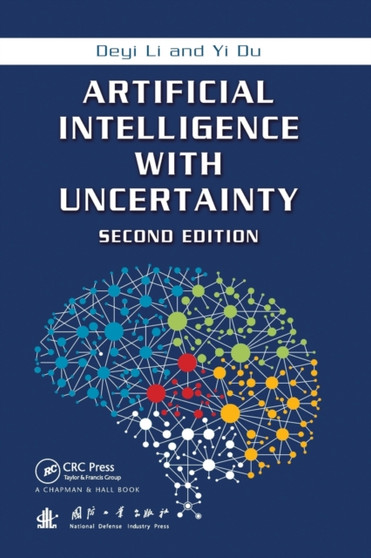Artificial Intelligence with Uncertainty by Deyi Li - Paperback
