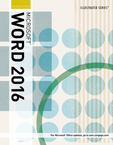 Illustrated Microsoft Office 365 & Word 2016 : Introductory by Carol Cram - Paperback