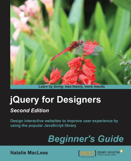 jQuery for Designers Beginner's Guide by Natalie MacLees - Paperback