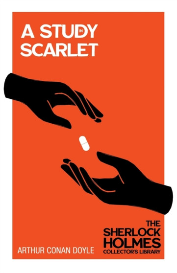 A Study in Scarlet (Sherlock Holmes Series)