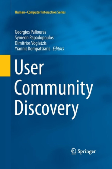User Community Discovery by Georgios Paliouras - Paperback