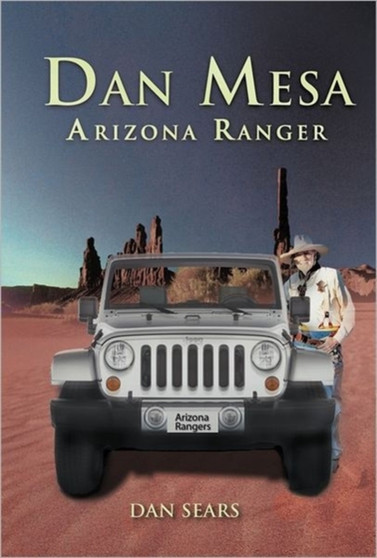 Dan Mesa Arizona Ranger