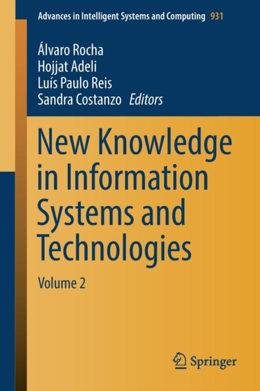 New Knowledge in Information Systems and Technologies : Volume 2 : 931 by Alvaro Rocha - Paperback