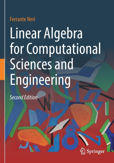 Linear Algebra for Computational Sciences and Engineering by Ferrante Neri - Paperback