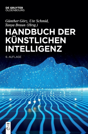Handbuch Der Kunstlichen Intelligenz by Gunther Gorz - Hardback