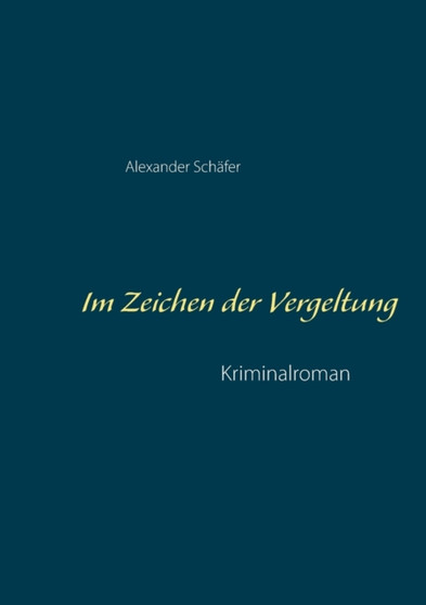 Im Zeichen der Vergeltung