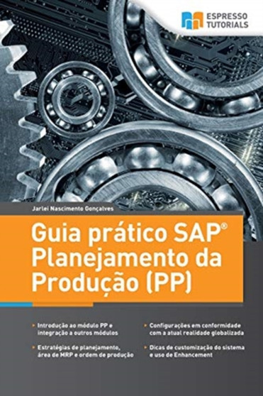 Guia pratico SAP Planejamento da Producao (PP) by Jarlei Nascimento Goncalves - Paperback