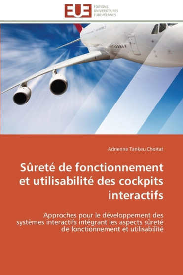 S ret de Fonctionnement Et Utilisabilit Des Cockpits Interactifs by Choitat-A - Paperback