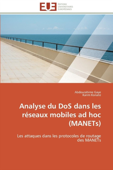 Analyse Du DOS Dans Les R seaux Mobiles Ad Hoc (Manets) by Collectif - Paperback