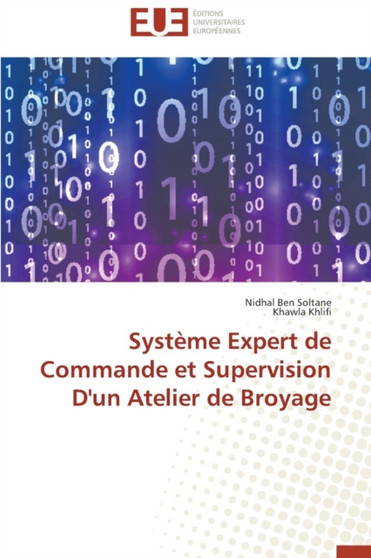 Syst me Expert de Commande Et Supervision d'Un Atelier de Broyage by Collectif - Paperback