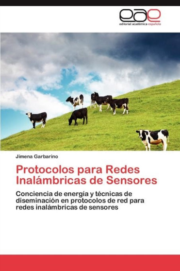 Protocolos Para Redes Inalambricas de Sensores by Jimena Garbarino - Paperback