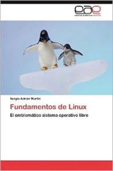 Fundamentos de Linux by Martin Sergio Adrian - Paperback
