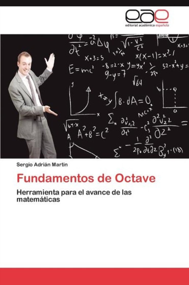 Fundamentos de Octave by Martin Sergio Adrian - Paperback