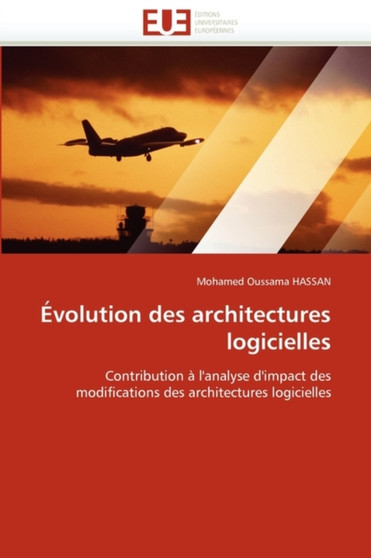 volution Des Architectures Logicielles by Hassan-M - Paperback