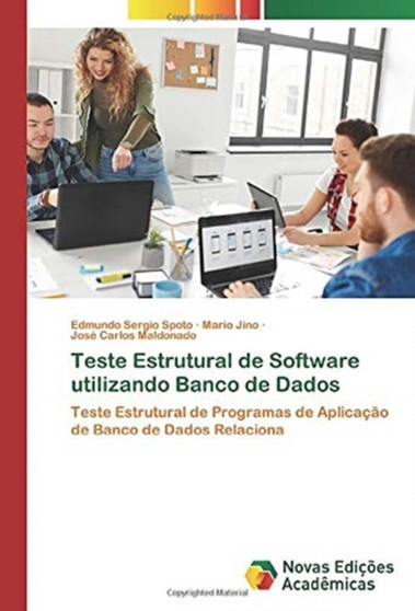 Teste Estrutural de Software utilizando Banco de Dados by Edmundo Sergio Spoto - Paperback