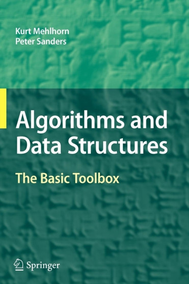 Algorithms and Data Structures : The Basic Toolbox by Kurt Mehlhorn - Paperback