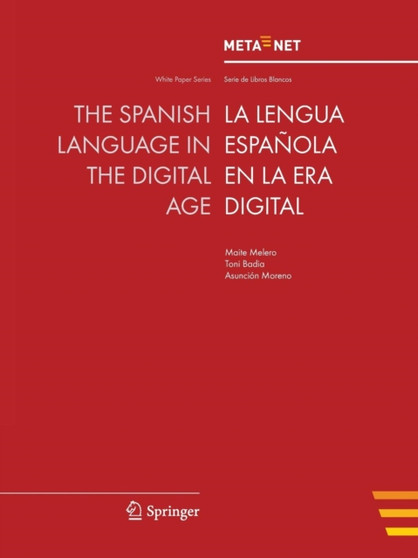 The Spanish Language in the Digital Age by Georg Rehm - Paperback