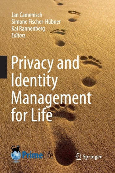 Privacy and Identity Management for Life by Jan Camenisch - Paperback