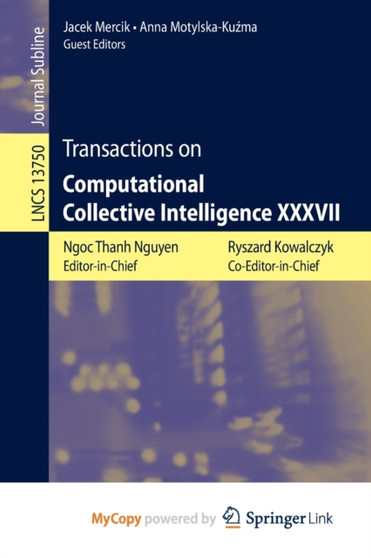 Transactions on Computational Collective Intelligence XXXVII by Nguyen Ngoc Thanh Nguyen - Paperback